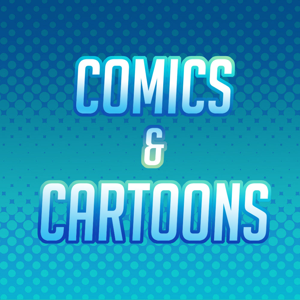 Comics and Cartoons